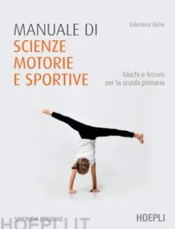 Manuale di scienze motorie e sportive