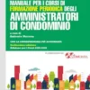 Manuale per i corsi di formazione periodica degli amministratori di condominio