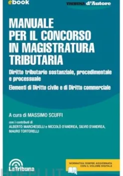 Manuale per il concorso in magistratura tributaria