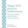 Mappe della giustizia mediterranea