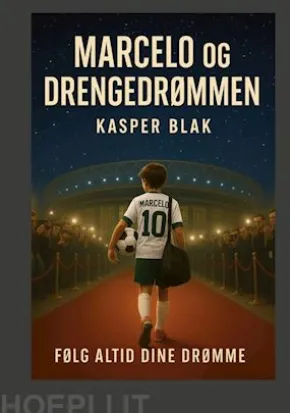 Marcelo og drengedrømmen