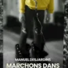Marchons dans mes souliers