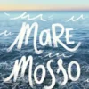 Mare Mosso