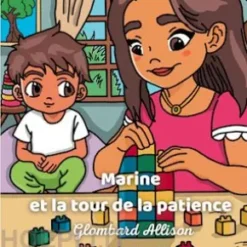 Marine et la tour de la patience