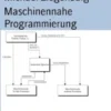 Maschinennahe Programmierung