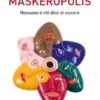 Maskeropolis