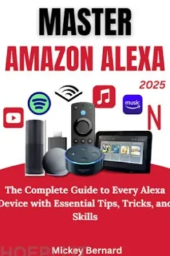 Master Amazon Alexa