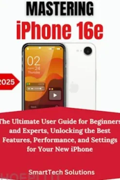 Mastering the iPhone 16e