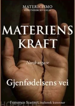 Materiens kraft