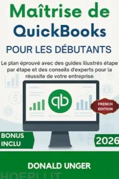 Maîtrise de QuickBooks pour les débutants