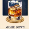 Maybe down the road