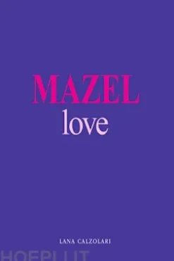 Mazel Love