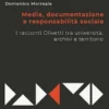 Media, documentazione e responsabilità sociale