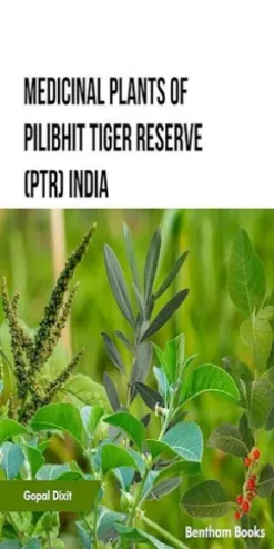Medicinal Plants of Pilibhit Tiger Reserve (PTR) India