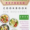 Mediterranean Refresh Cookbook for Beginners