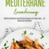 Mediterrane Ernährung