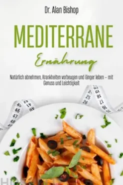 Mediterrane Ernährung