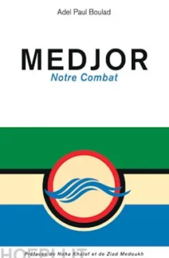 MEDJOR notre combat
