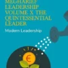 Megharief Leadership Volume X The Quintessential Leader