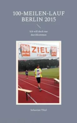 100-Meilen-Lauf Berlin 2015