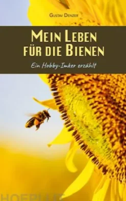 Mein Leben für die Bienen