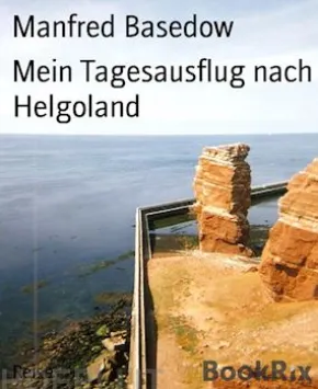 Mein Tagesausflug nach Helgoland