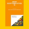 Meine Rezeptebibliothek 16