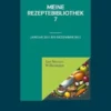 Meine Rezeptebibliothek 7