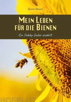 Mein Leben für die Bienen