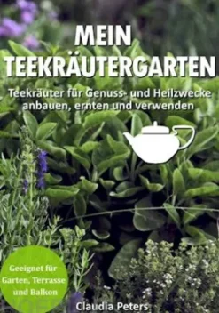 Mein Teekräutergarten