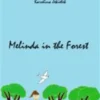 Melinda in the Forest
