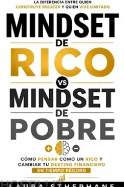 Mentalidad de riqueza vs. mentalidad de pobreza