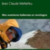 Mes aventures italiennes en montagne