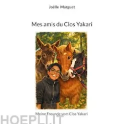 Mes amis du Clos Yakari