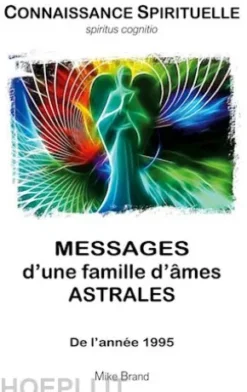 Messages d'une famille d'âmes astrales