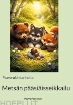 Metsän pääsiäisseikkailu