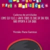 Meu Manual Para A Felicidade (Versão Para Garotas)