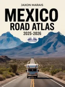 Mexico Road Atlas 2025-2026