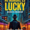 Mi nombre es Lucky