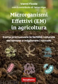 Microrganismi effettivi (EM) in agricoltura