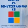 Microsoft 365 Copilot KI-Benutzerhandbuch