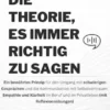 Miles Cartes' Die Theorie, Es Immer Richtig Zu Sagen