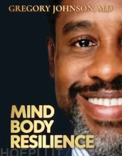 Mind, Body, Resilience