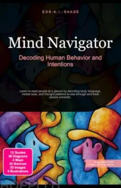 Mind Navigator: Decoding Human Behavior and Intentions