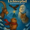 Mira und der Lichterpfad