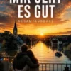 Mir geht es gut