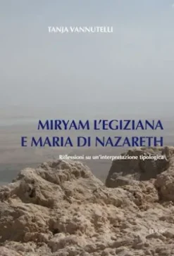 Miryam l'egiziana e Maria di Nazareth