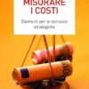 Misurare i costi