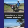 Mit dem Fahrrad im Südmeer