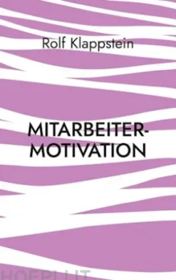 Mitarbeitermotivation